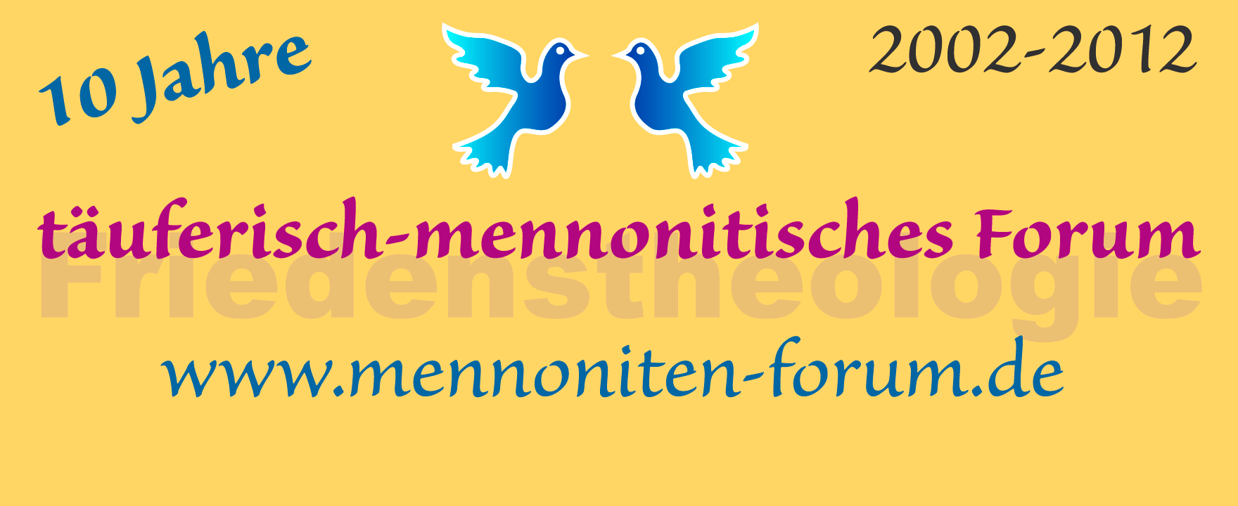 10 Jahre täuferisch-mennonitisches Forum, täuferisches Forum